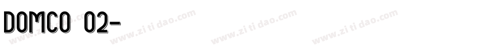 DOMCO 02字体转换
